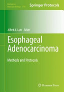 Esophageal Adenocarcinoma 1st Alfred K Lam