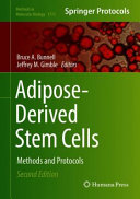Adiposederived Stem Cells 2nd Bruce A Bunnell Jeffrey M Gimble