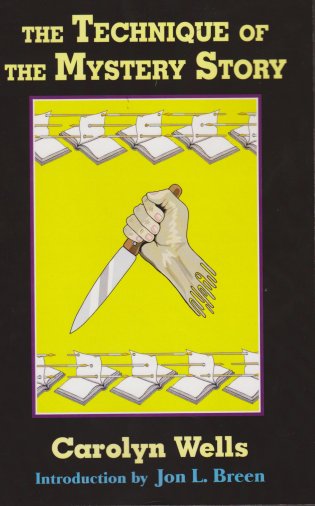 The Technique Of The Mystery Story Carolyn Wells