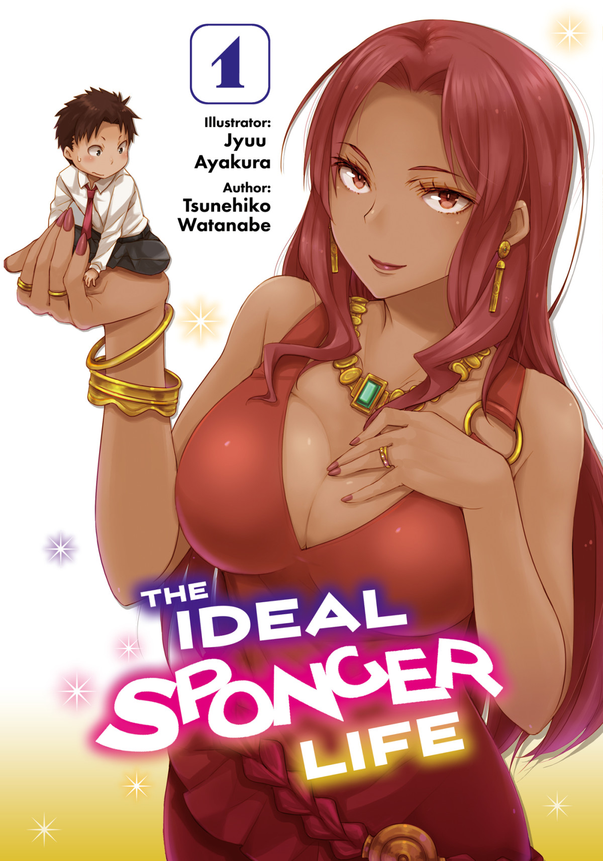 The Ideal Sponger Life Volume 1 1st Tsunehiko Watanabe
