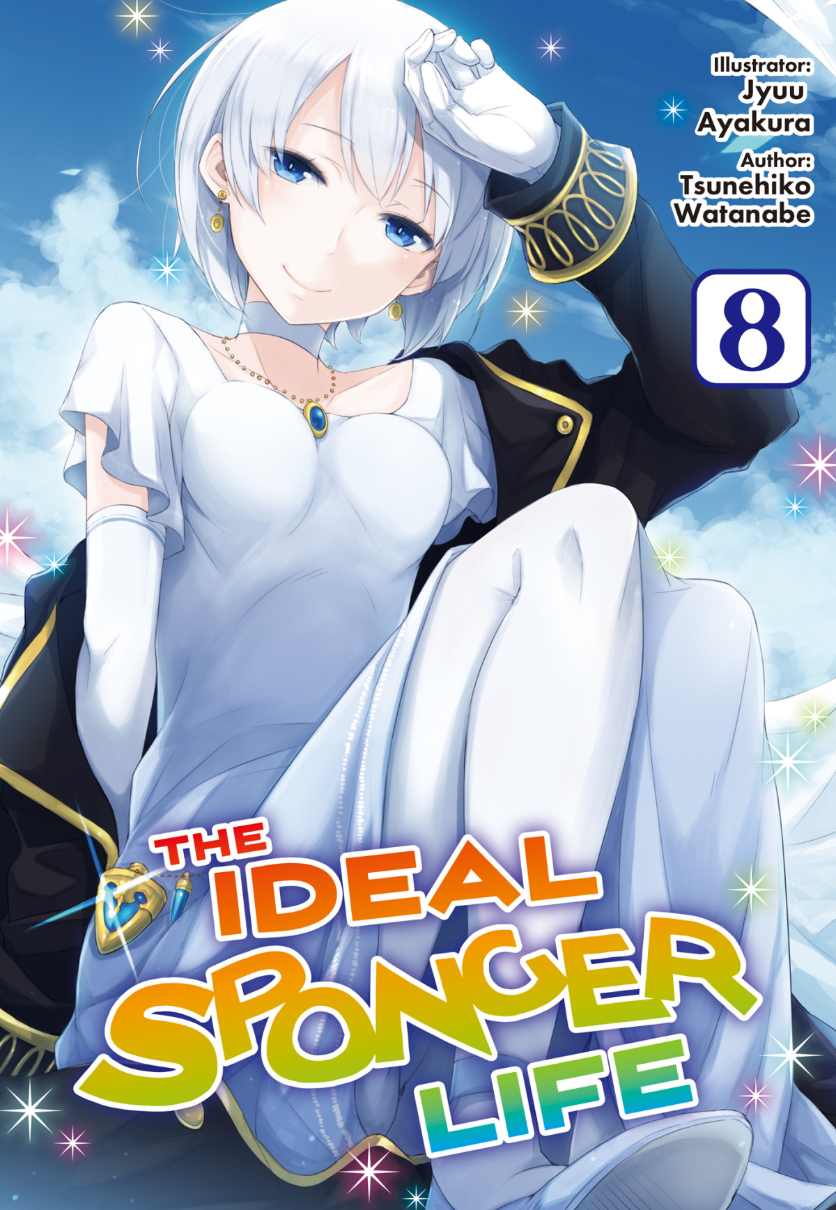 The Ideal Sponger Life Volume 8 1st Tsunehiko Watanabe