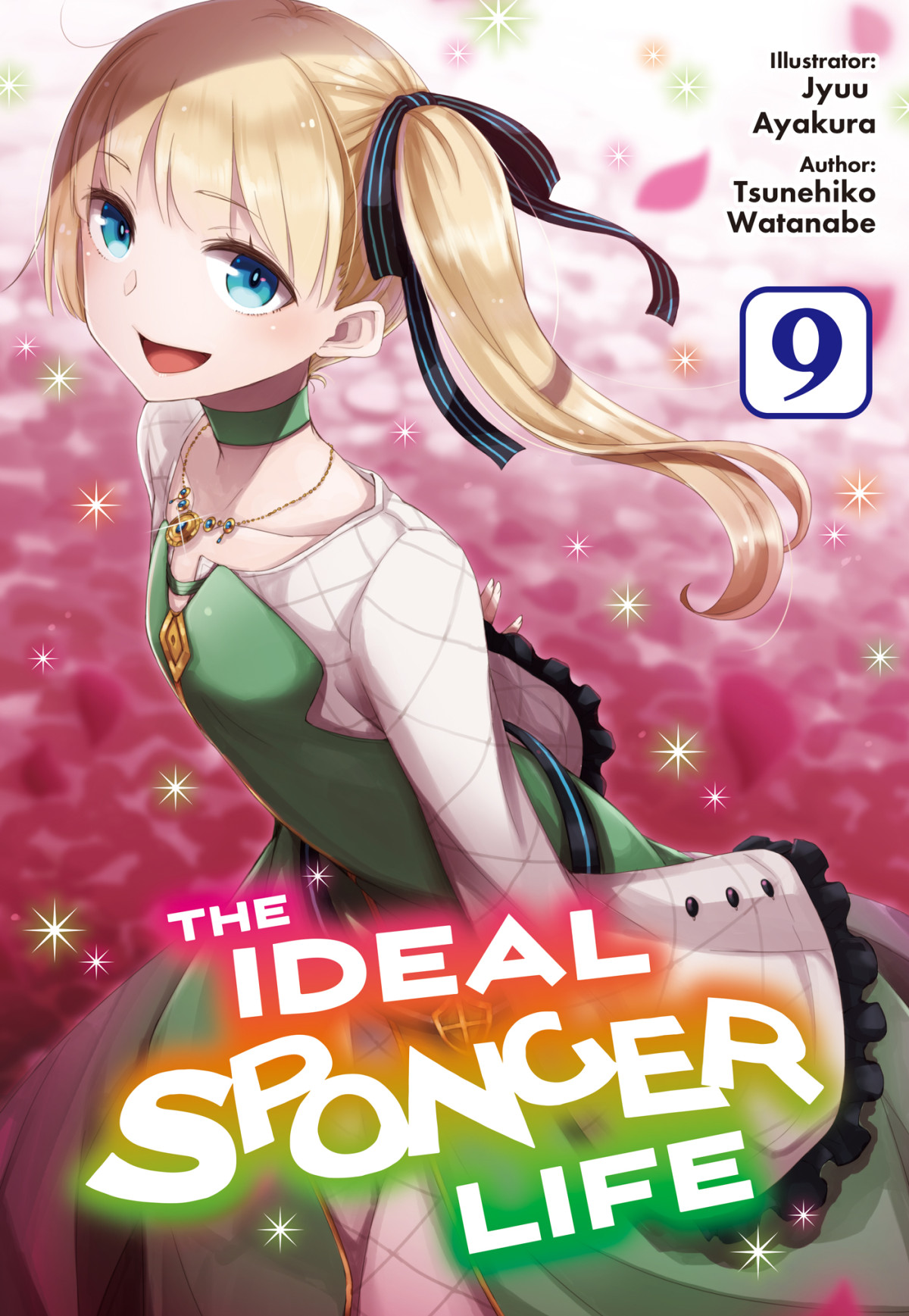 The Ideal Sponger Life Volume 9 1st Tsunehiko Watanabe