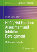 Hdachat Function Assessment And Inhibitor Development 1st Oliver H Krmer
