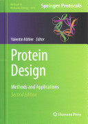 Protein Design Methods And Applications 2nd Valentin Köhler Editor