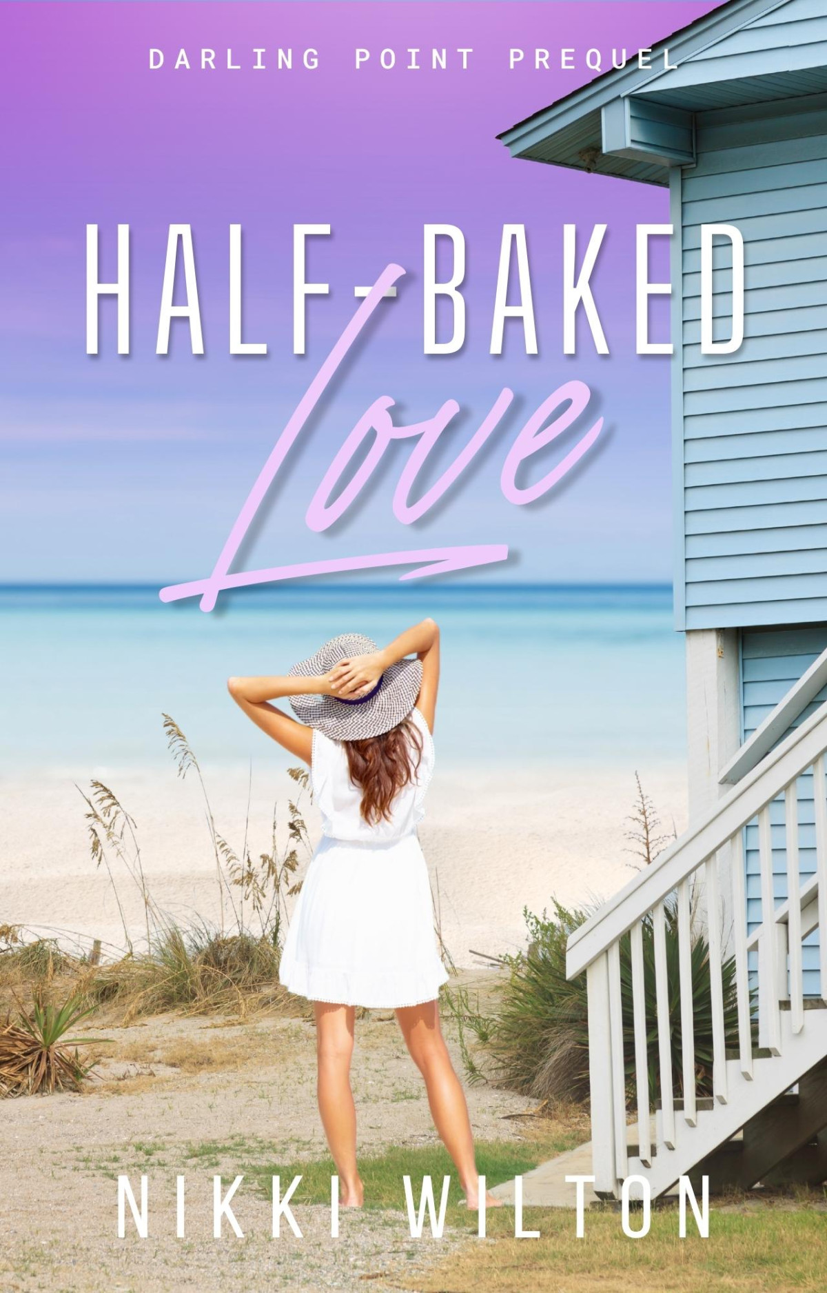 Halfbaked Love Nikki Wilton