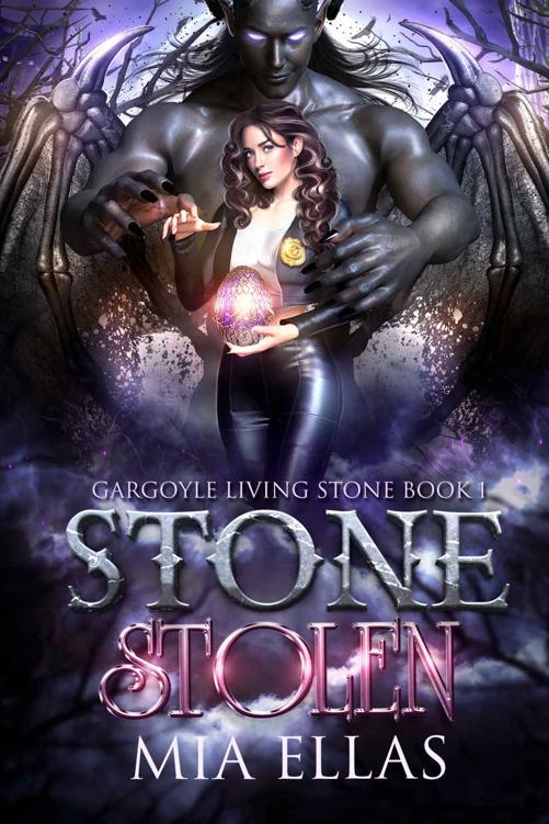 Stone Stolen Gargoyle Living Stone Book 1 Mia Ellas
