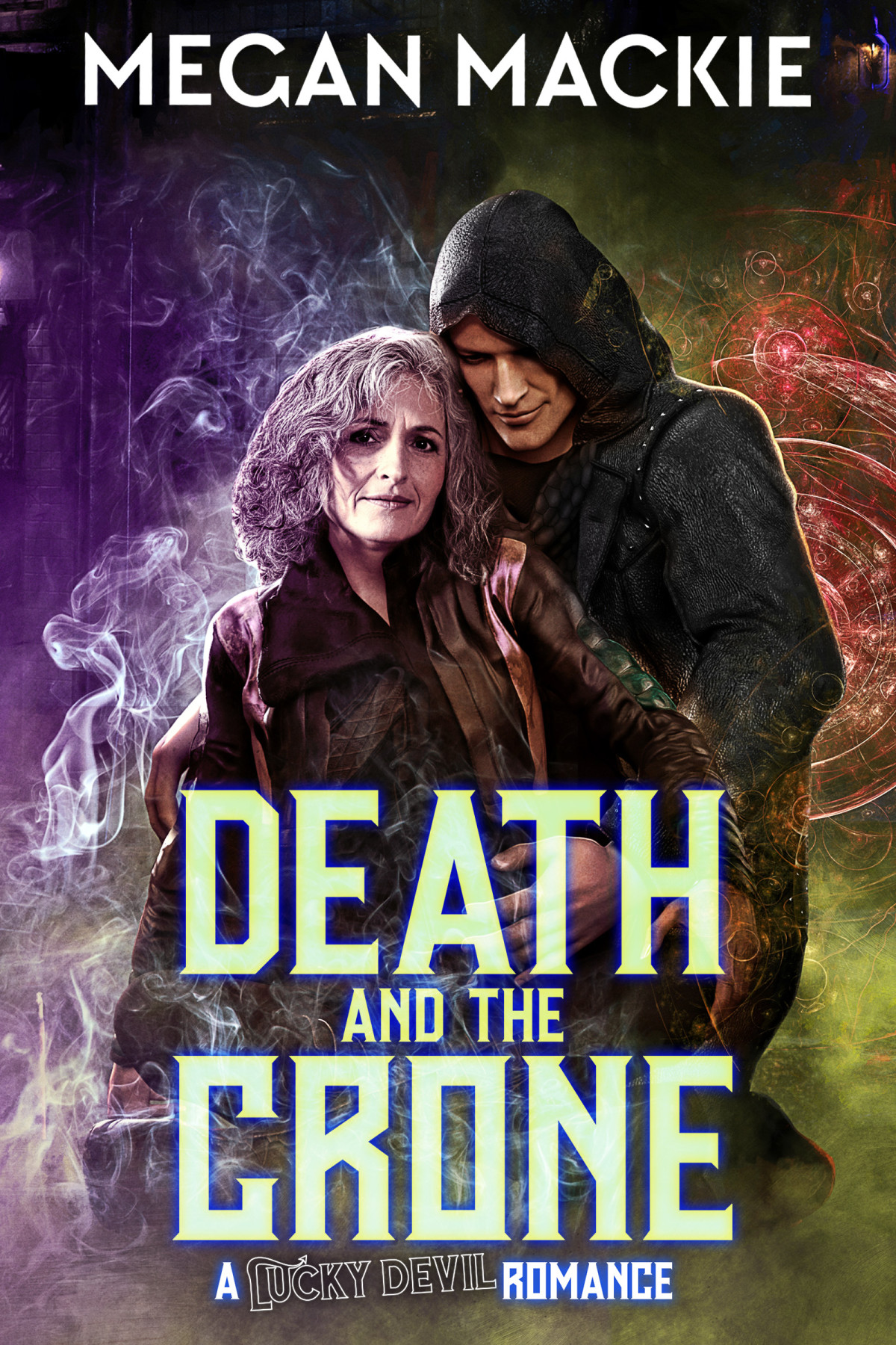 Death And The Crone Megan Mackie