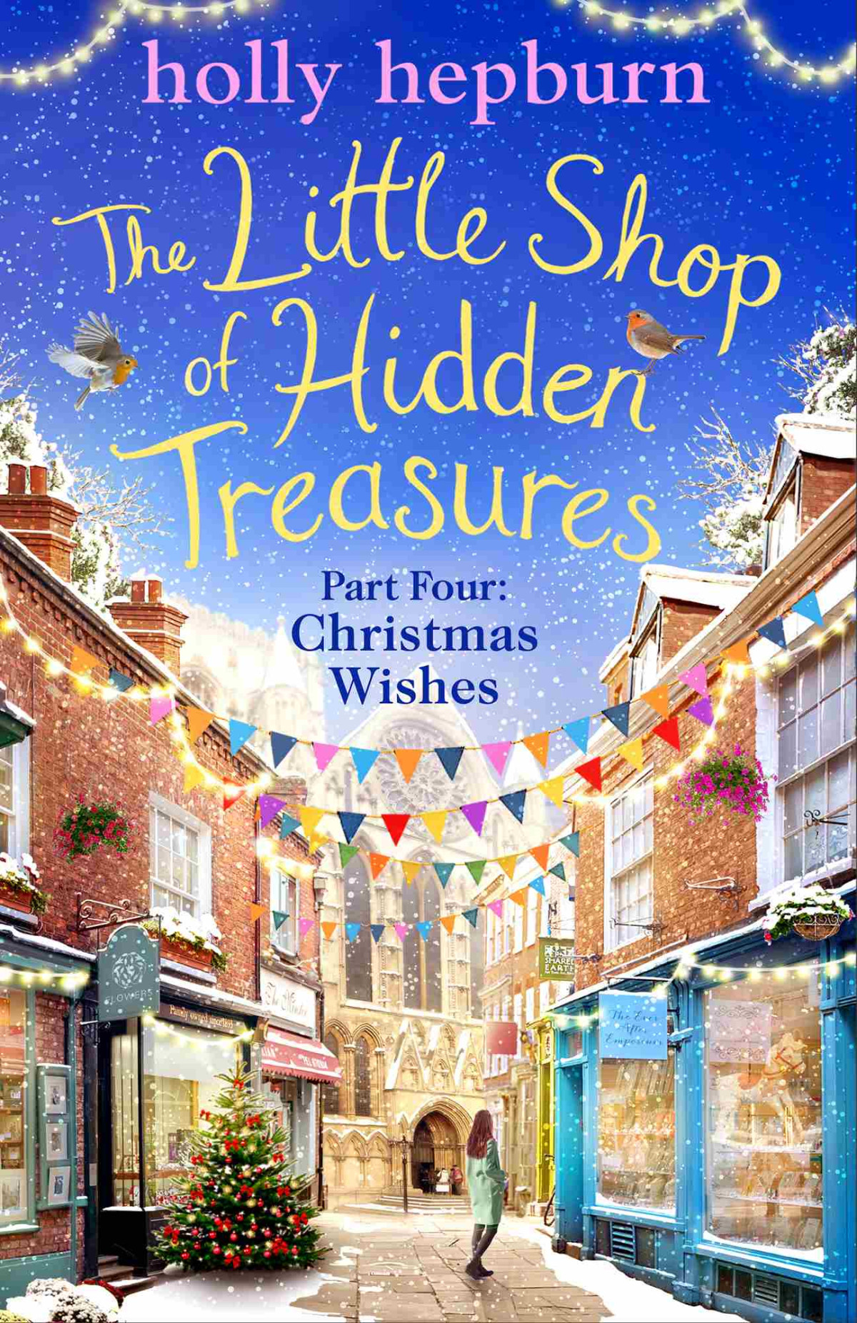 The Little Shop Of Hidden Treasures Part Four Holly Hepburn