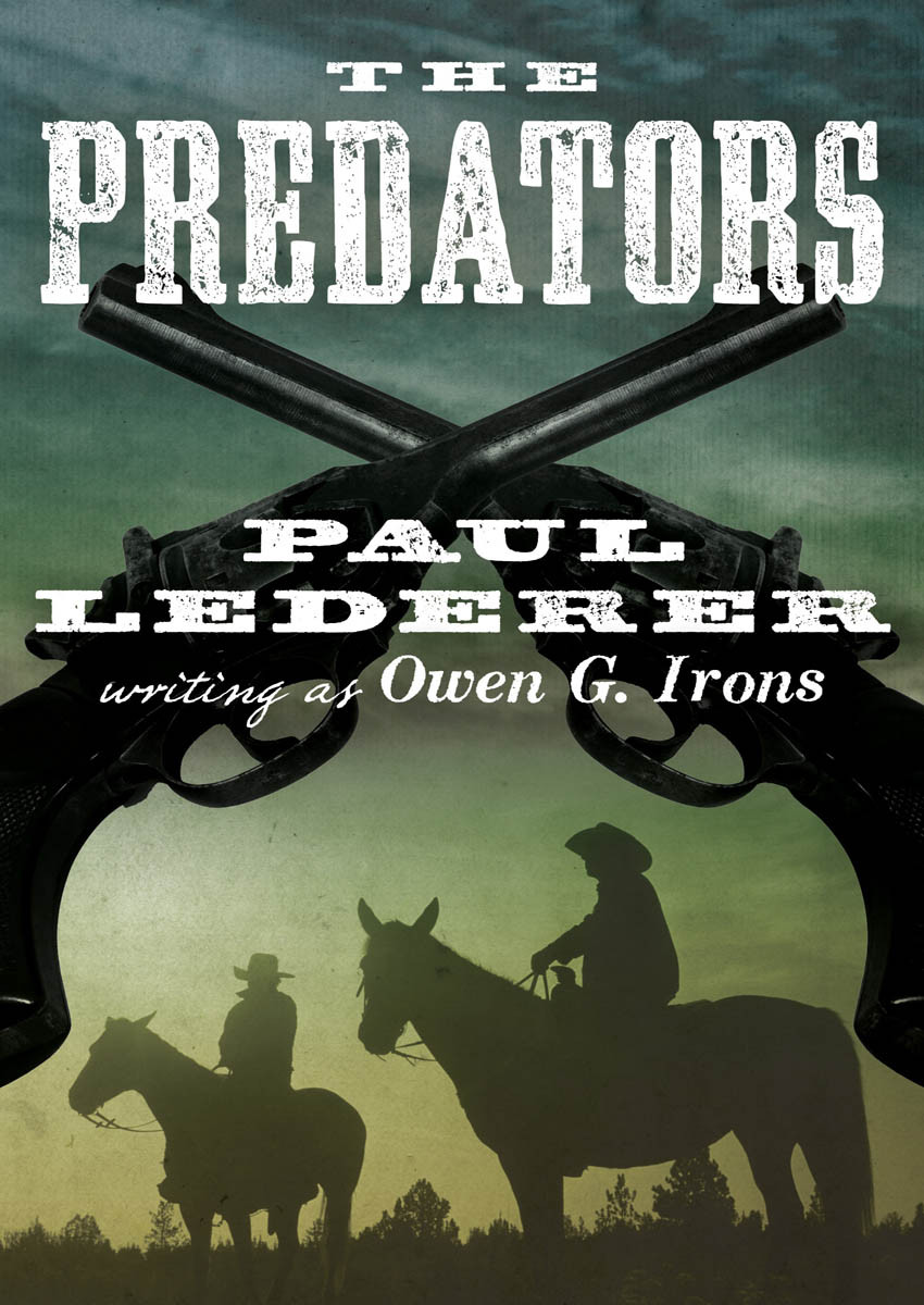 The Predators Owen G Irons Paul Lederer