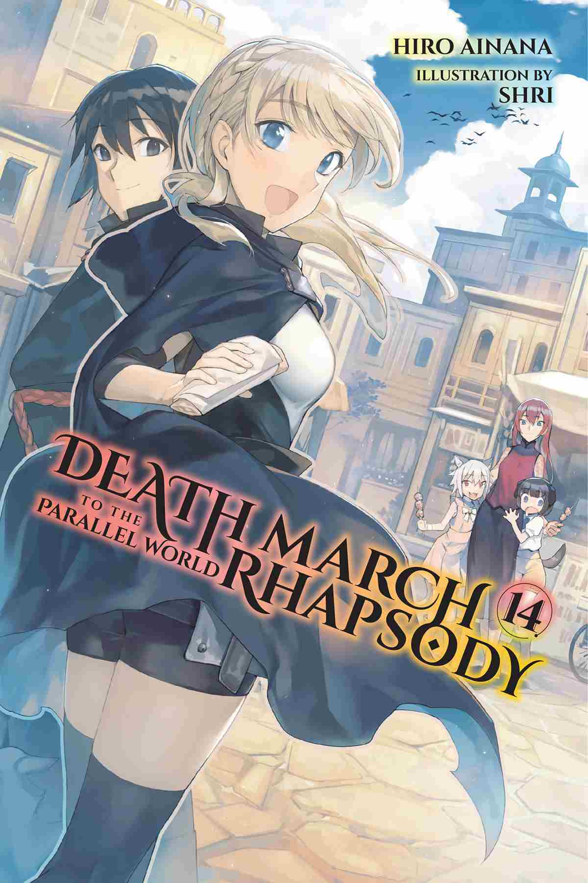 Death March To The Parallel World Rhapsody Vol 14 Hiro Ainana And Shri