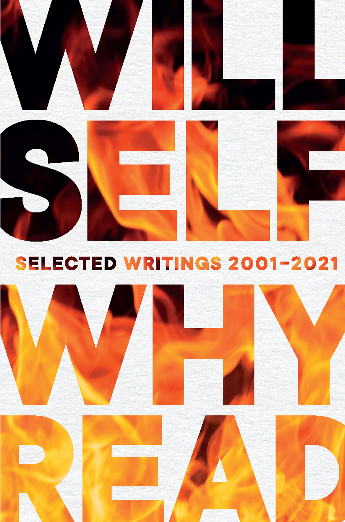 Why Read Will Self