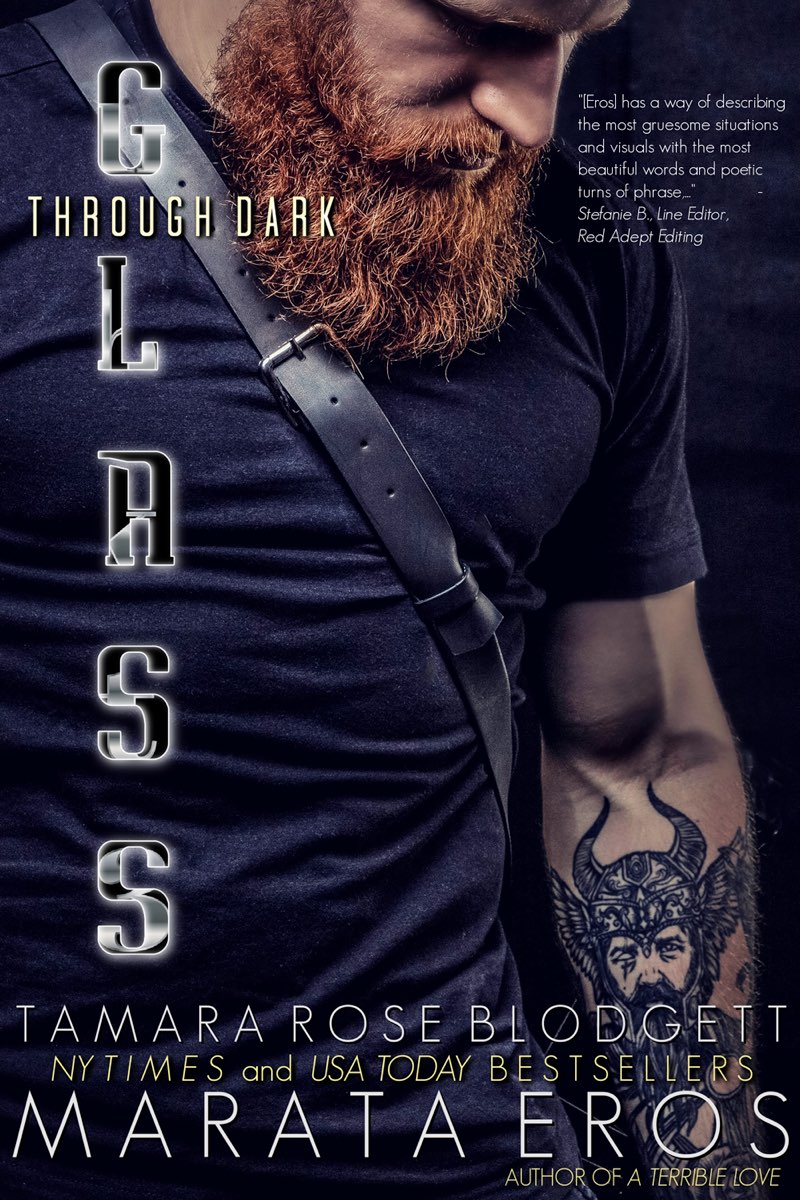 Through Dark Glass Marata Eros Tamara Rose Blodgett