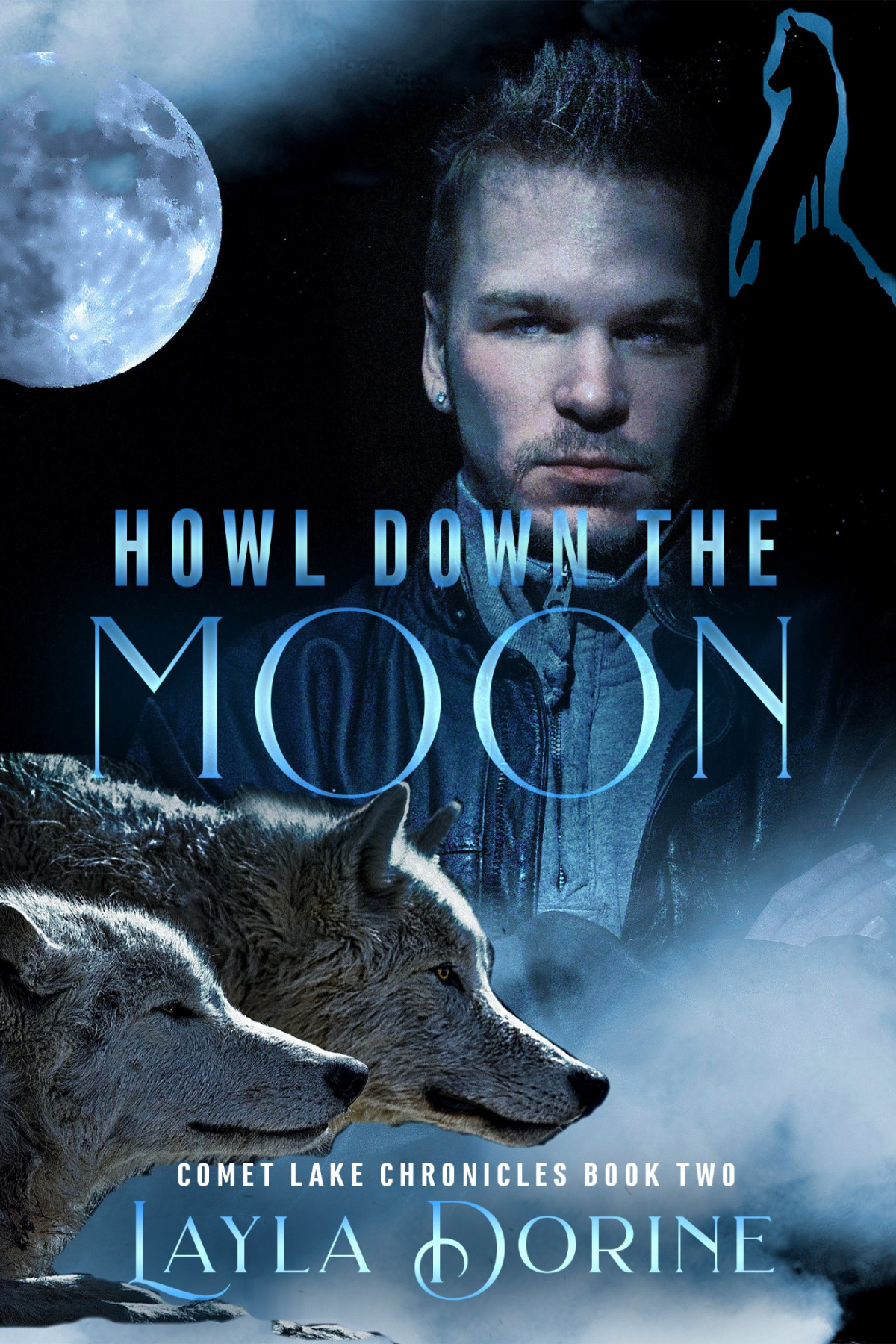 Howl Down The Moon Layla Dorine