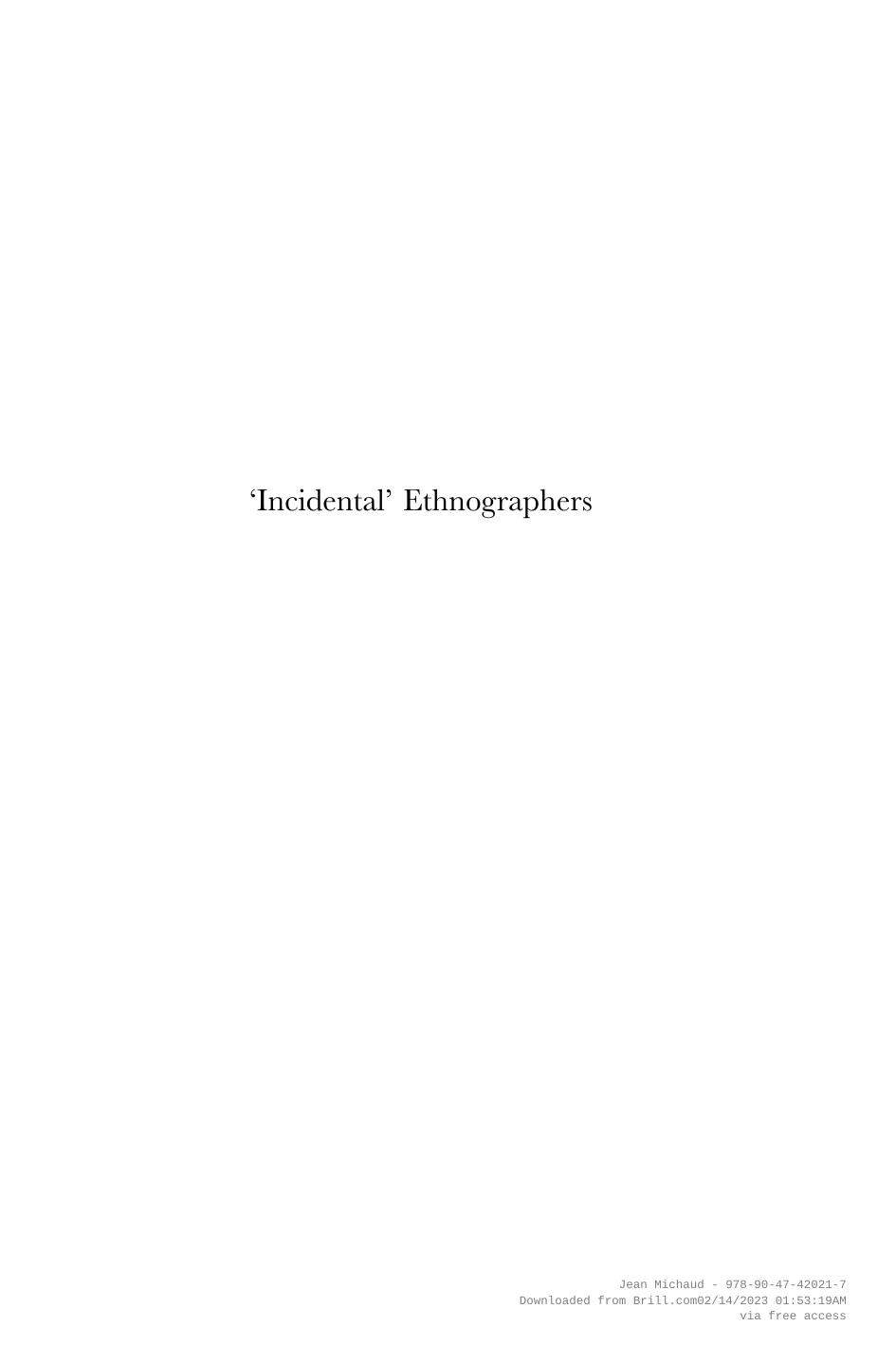 Incidental Ethnographers French Catholic Missions On The Tonkinyunnan Frontier 18801930 Jean Michaud