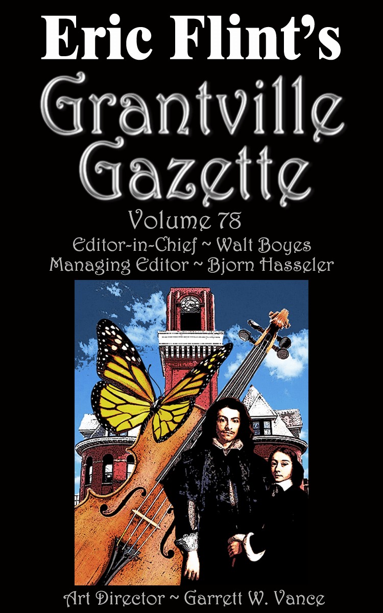 Grantville Gazette Volume 78 Bjorn Hasseler