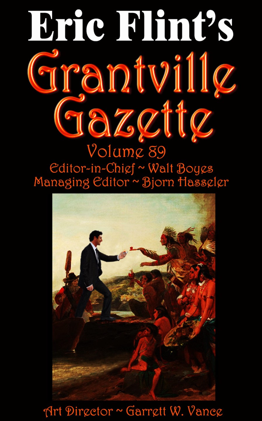 Grantville Gazette Vol 89 1st Edition Eric Flint