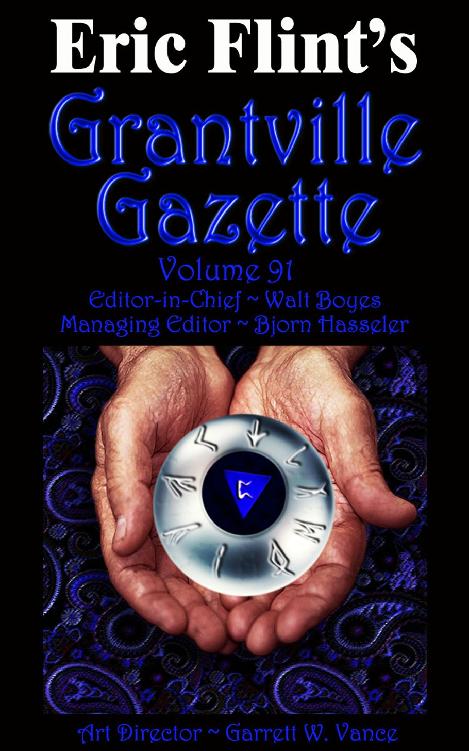Grantville Gazette Volume 91 Bjorn Hasseler