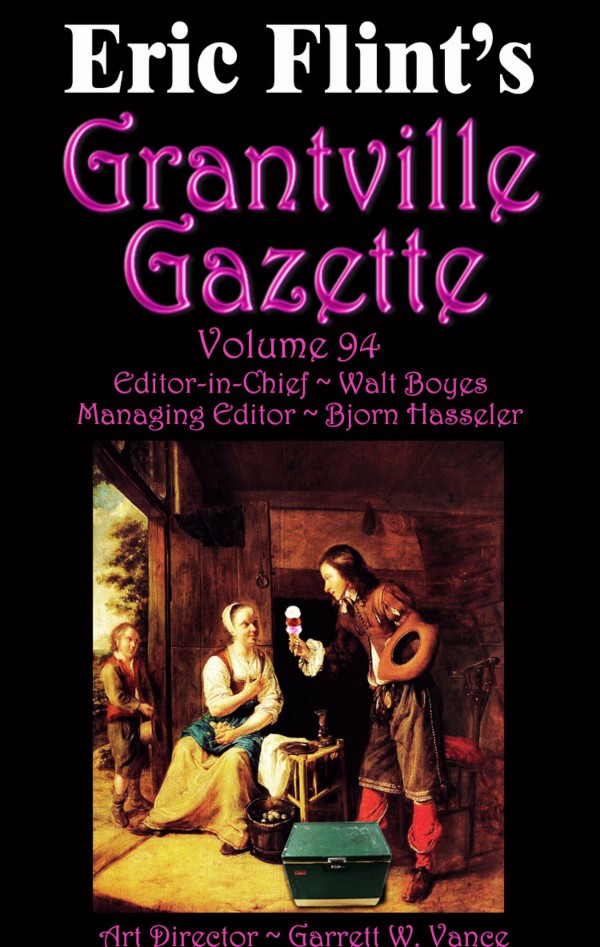 Grantville Gazette Volume 94 Bjorn Hasseler