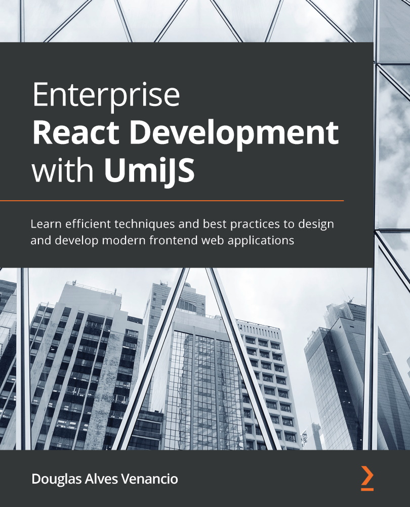 Enterprise React Development With Umijs Douglas Alves Venancio