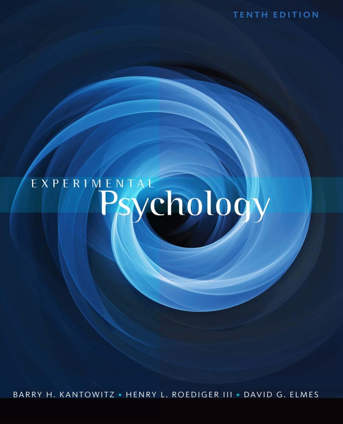 Experimental Psychology 10th Edition Barry H Kantowitz Henry L Roediger Iii Washington University