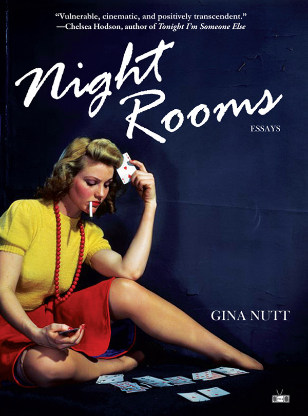 Night Rooms Gina Nutt