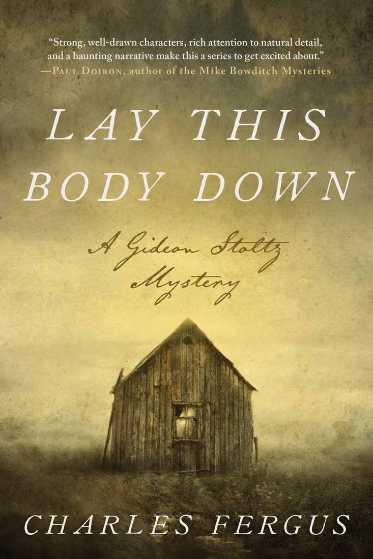 Lay This Body Down Charles Fergus