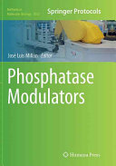 Phosphatase Modulators Softcover Reprint Of The Original 1st Ed 2013 Edition José Luis Millán