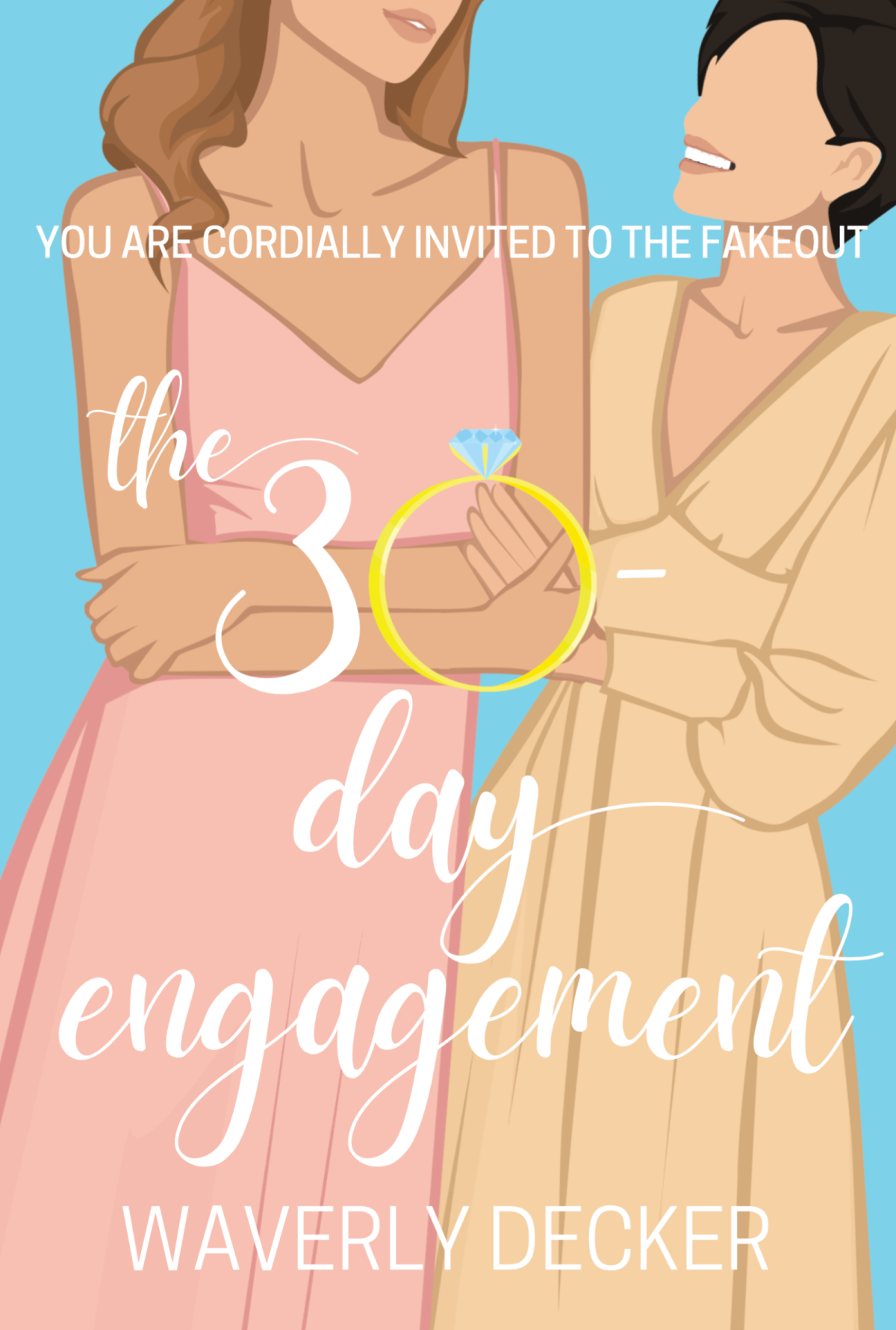 The 30day Engagement Waverly Decker