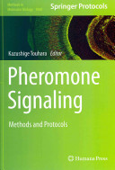Pheromone Signaling 2013th Kazushige Touhara