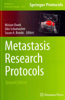 Metastasis Research Protocols 2nd Ed 2014 Edition Miriam Dwek