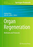 Organ Regeneration 2013th Joydeep Basu John W Ludlow