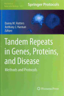 Tandem Repeats In Genes Proteins And Disease 2013th Danny M Hatters