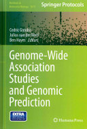 Genomewide Association Studies And Genomic Prediction 2013th Cedric Gondro
