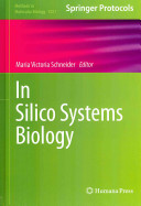 In Silico Systems Biology 2013th Maria Victoria Schneider