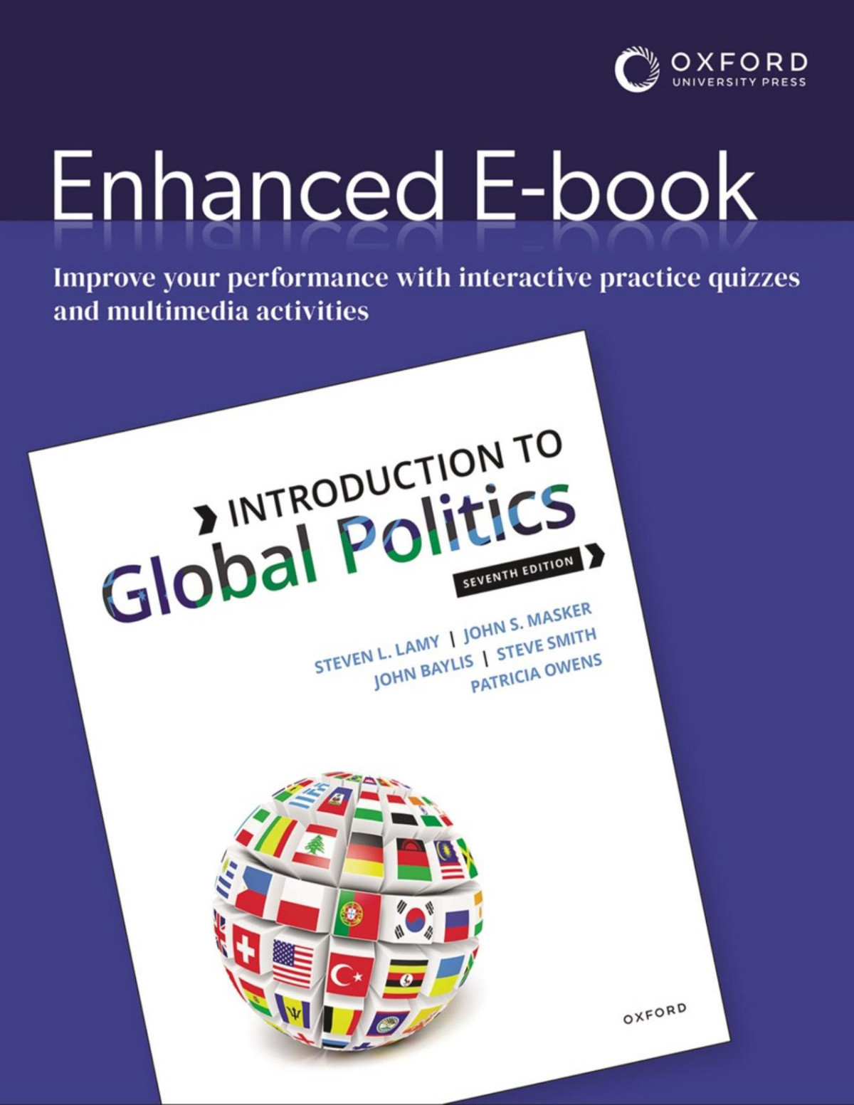 Introduction To Global Politics 7th Edition Steven L Lamy John S Masker