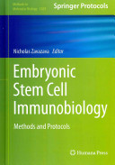 Embryonic Stem Cell Immunobiology 2013th Nicholas Zavazava