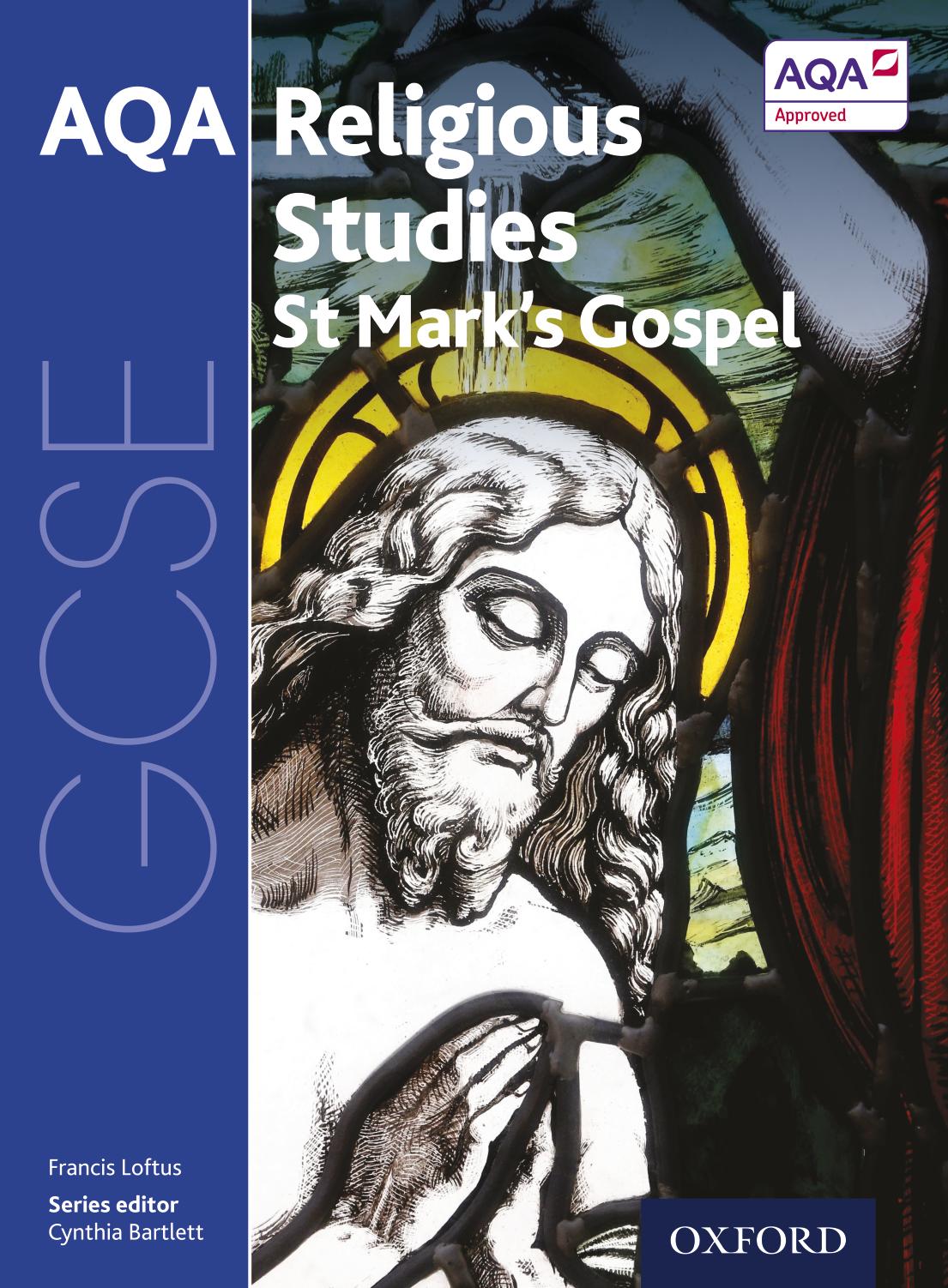 Gcse Religious Studies For Aqa Marks Gospel Francis Loftus