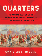 Quarters The Accommodation Of The British Army And The Coming Of The American Revolution John Gilbert Mccurdy