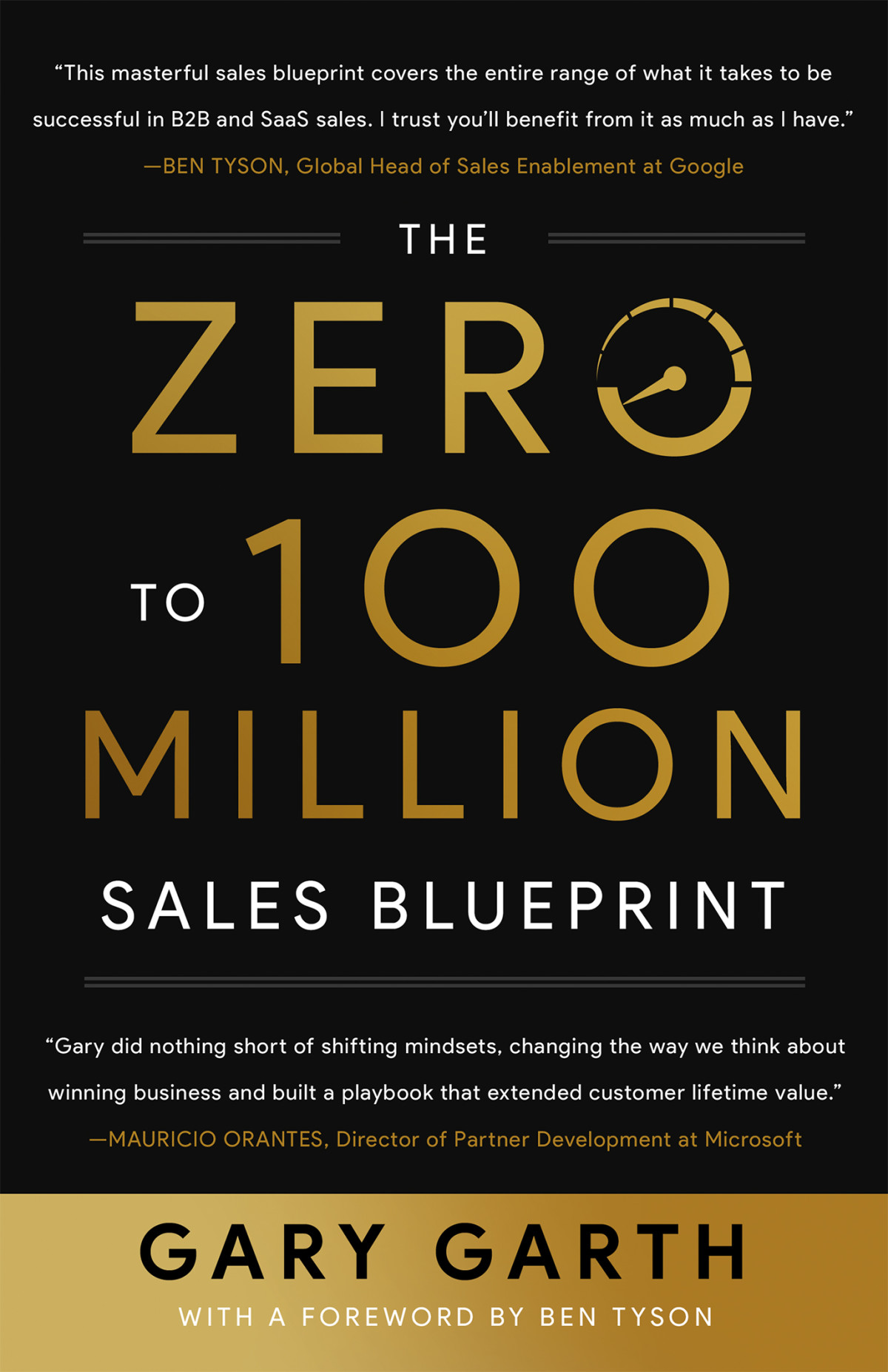 The Zero To 100 Million Sales Blueprint Gary Garth
