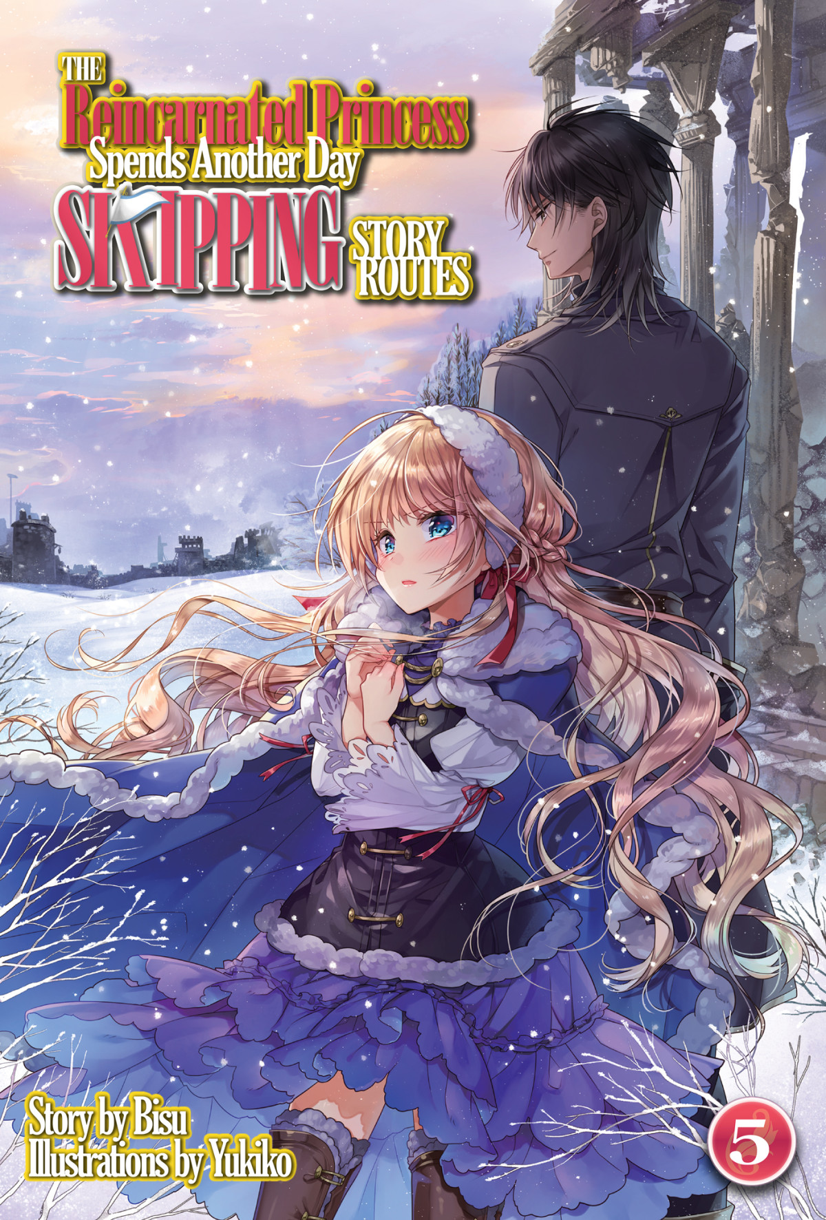The Reincarnated Princess Spends Another Day Skipping Story Routes Volume 5 Bisu