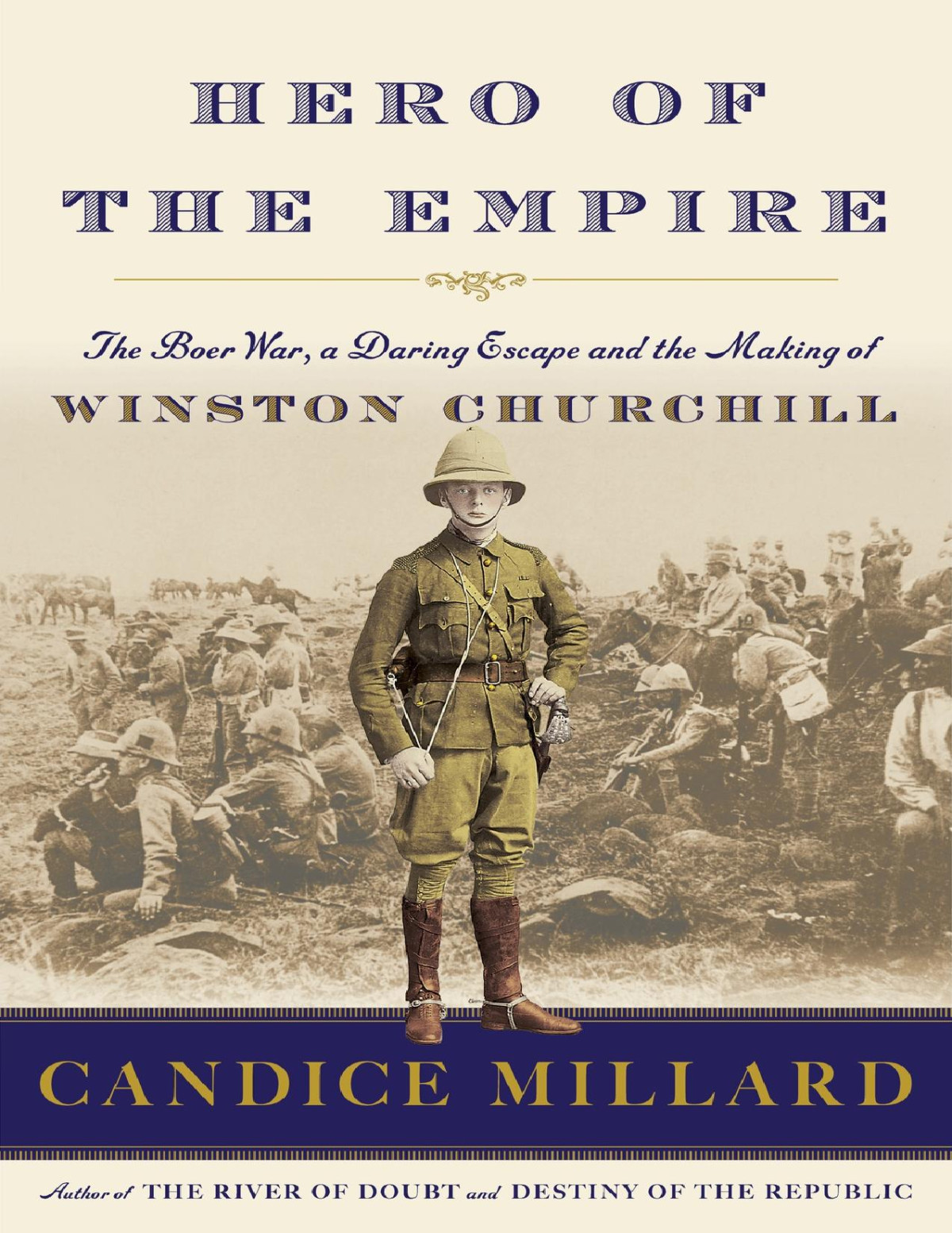 Hero Of The Empire Candice Millard