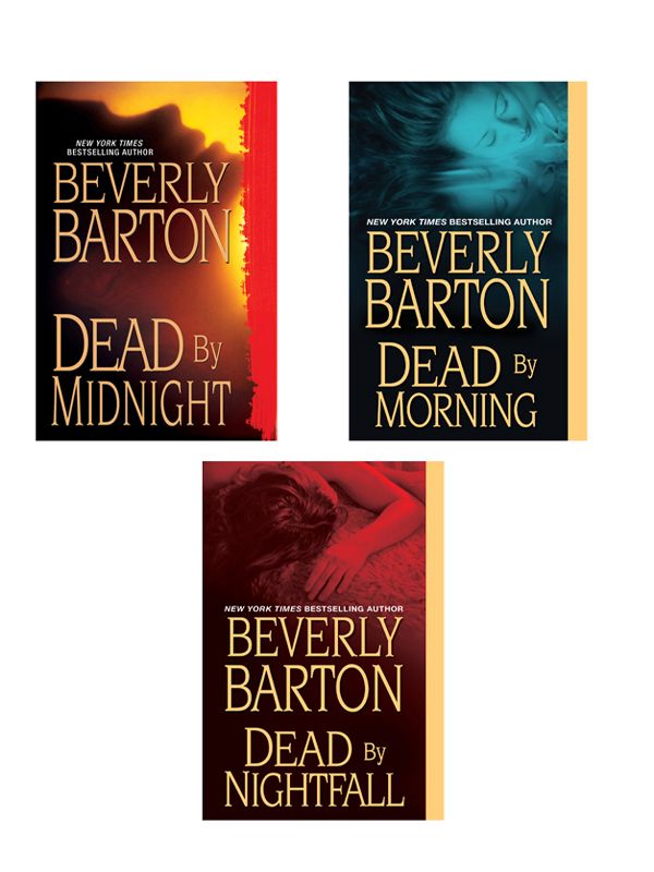 Bundle Set Dead By Midnight Dead By Morning Dead By Nightfall Beverly Barton