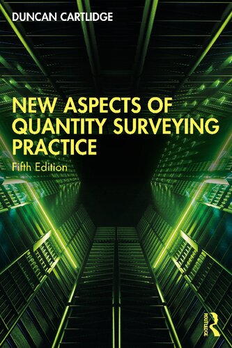 New Aspects Of Quantity Surveying Practice 5 Cartlidge Duncan Sudweeks Martin Morrison Siobhan