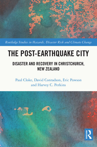 The Postearthquake City Paul Cloke David Conradson Eric Pawson Harvey C Perkins
