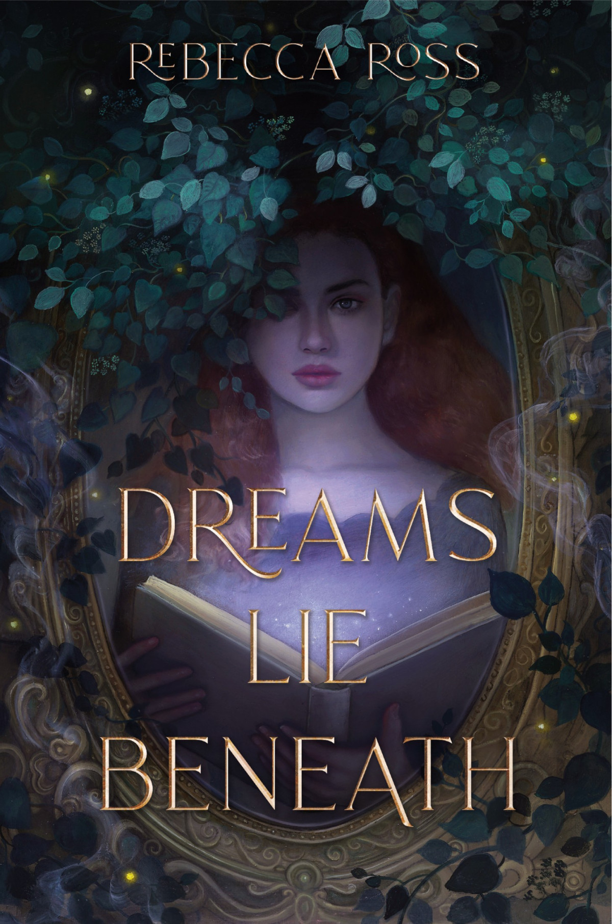 Dreams Lie Beneath 1st Edition Rebecca Ross
