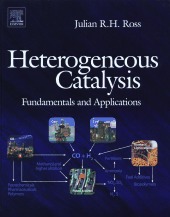 Heterogeneous Catalysis Fundamentals And Applications Julian Rh Ross