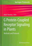 G Proteincoupled Receptor Signaling In Plants 2013th Mark P Running