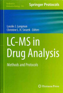 Lcms In Drug Analysis 1st Loralie J Langman Christine L H Snozek