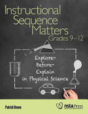 Instructional Sequence Matters Grades 912 Explore Before Explain In Physical Science Patrick Brown