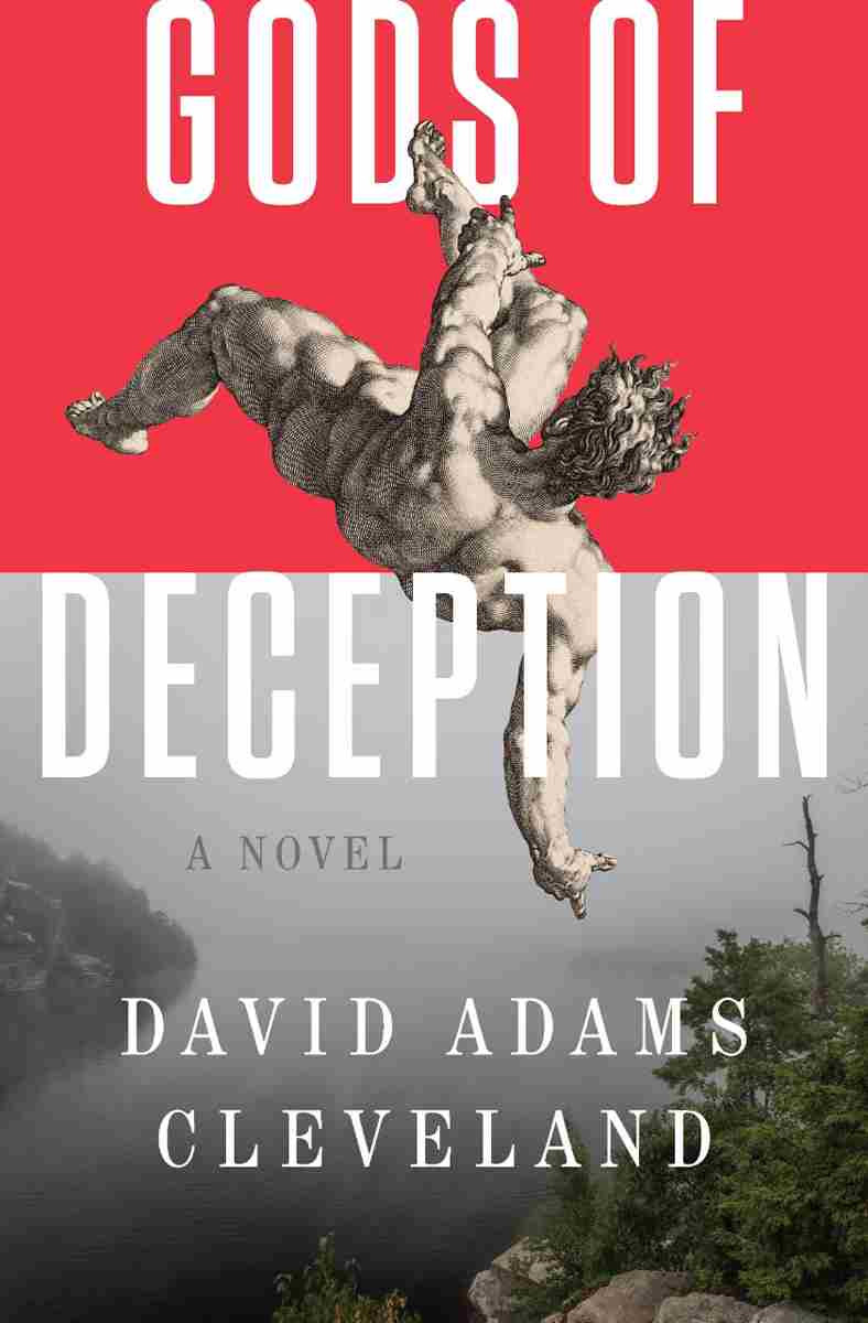 Gods Of Deception David Adams Cleveland
